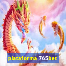 plataforma 765bet